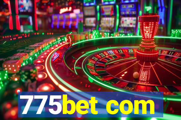 775bet com